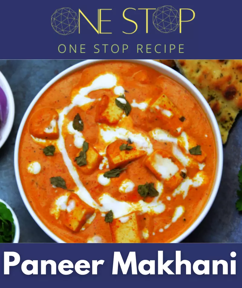Thumbnail for Paneer Makhani Recipe |पनीर मखनी विधि -OneStopRecipe