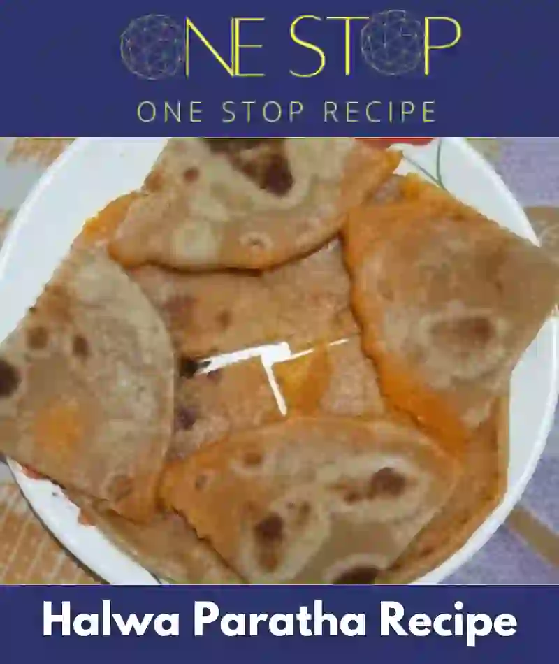 Halwa Paratha Recipe