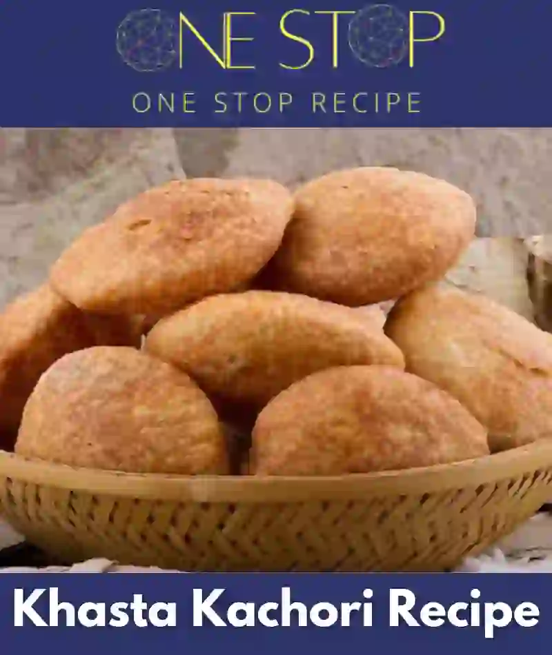 Thumbnail for Khasta Kachori Recipe|खस्ता कचौरी बनाने की विधि -OneStopRecipe