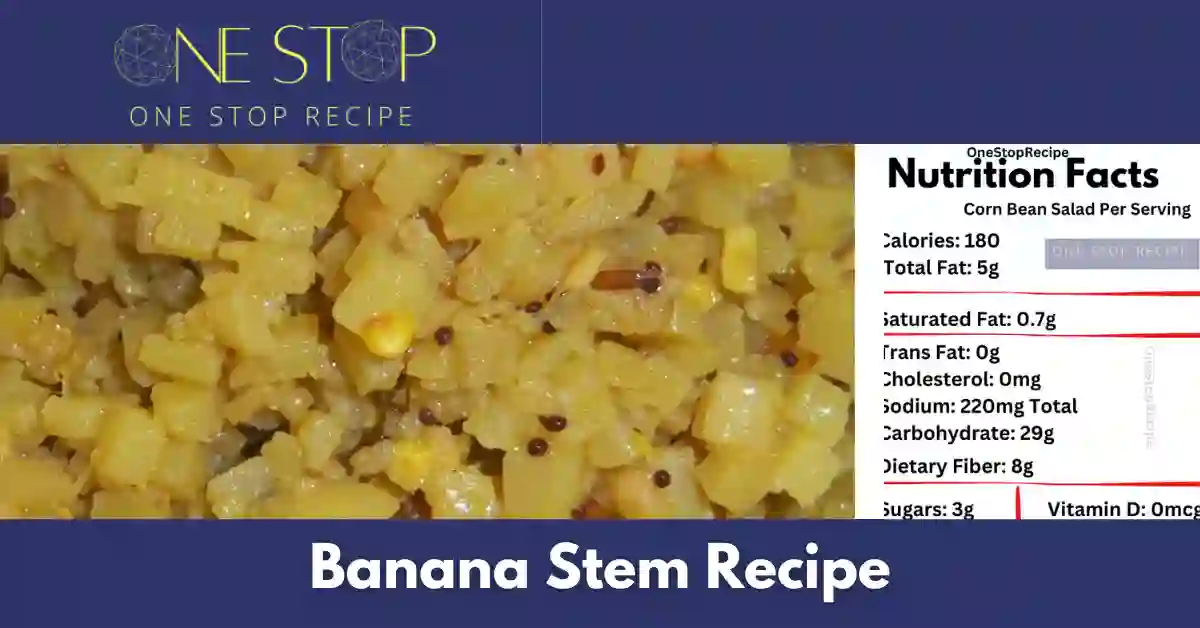 Thumbnail for Banana Stem Recipe|Banana Stem बनाने की विधि -OneStopRecipe