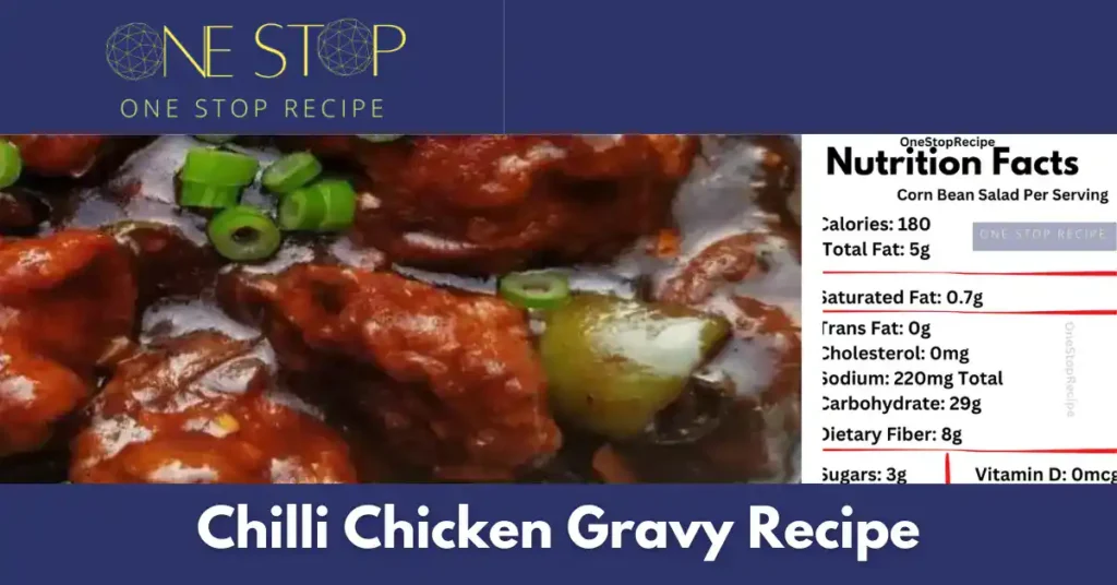 Chilli Chicken Gravy Recipe