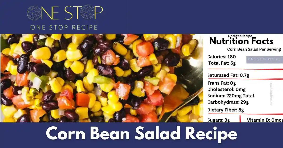 Thumbnail for Corn Bean Salad Recipe | Black Bean and Corn Salad Recipe – One Stop Recipe