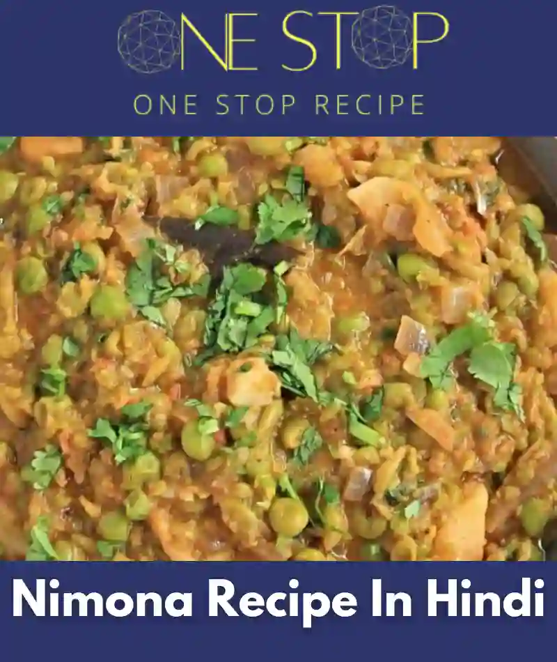 Nimona Recipe In Hindi