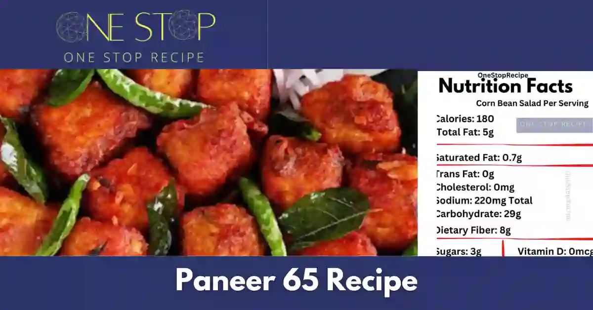 Thumbnail for Paneer 65 Recipe|पनीर 65 बनाने की विधि -OneStopRecipe