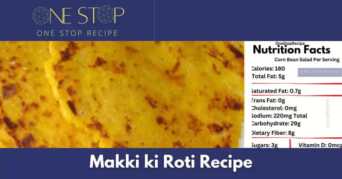 Thumbnail for Makki ki Roti Recipe|मक्की की रोटी बनाने की विधि -OneStopRecipe