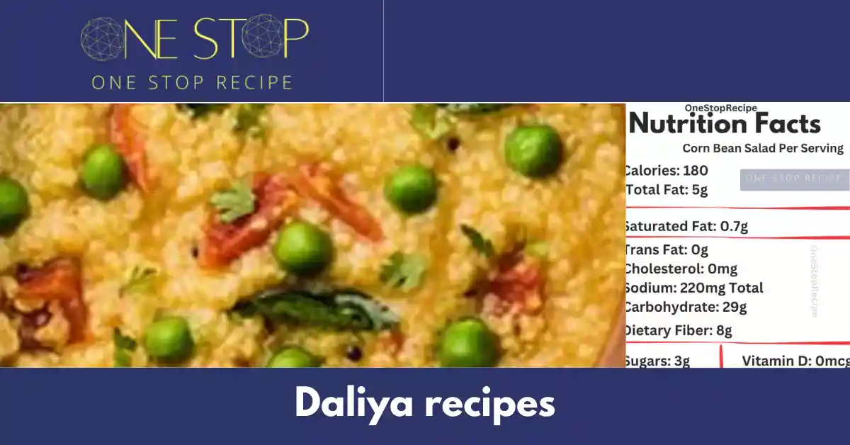 Daliya recipes
