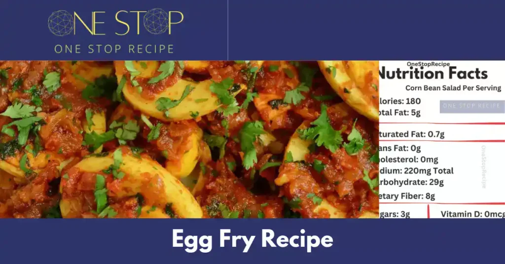 Egg Fry Recipe