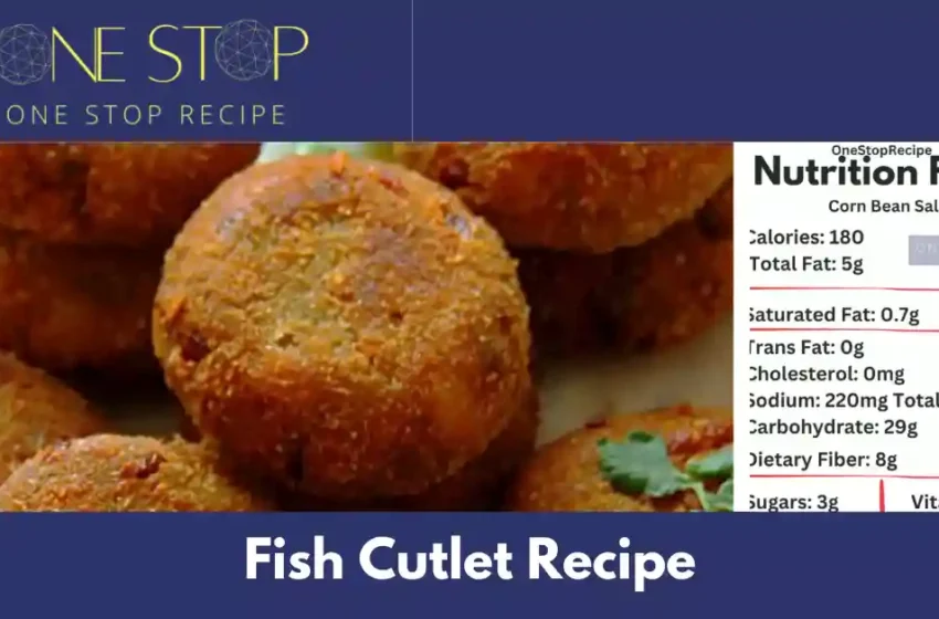 Thumbnail for Fish Cutlet Recipe|मछली कटलेट बनाने की विधि -OneStopRecipe