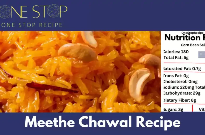 Meethe Chawal Recipe